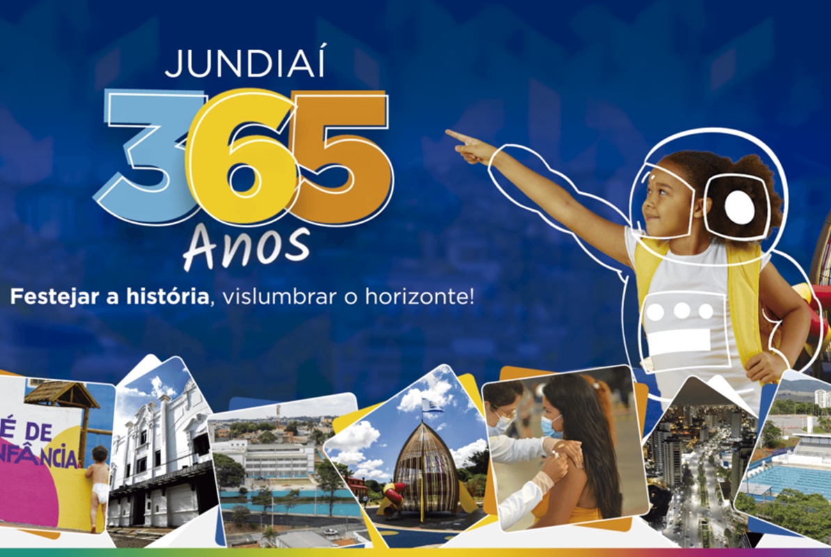 Jundiaí comemora seus 365 anos com diversas atividades culturais gratuitas!
