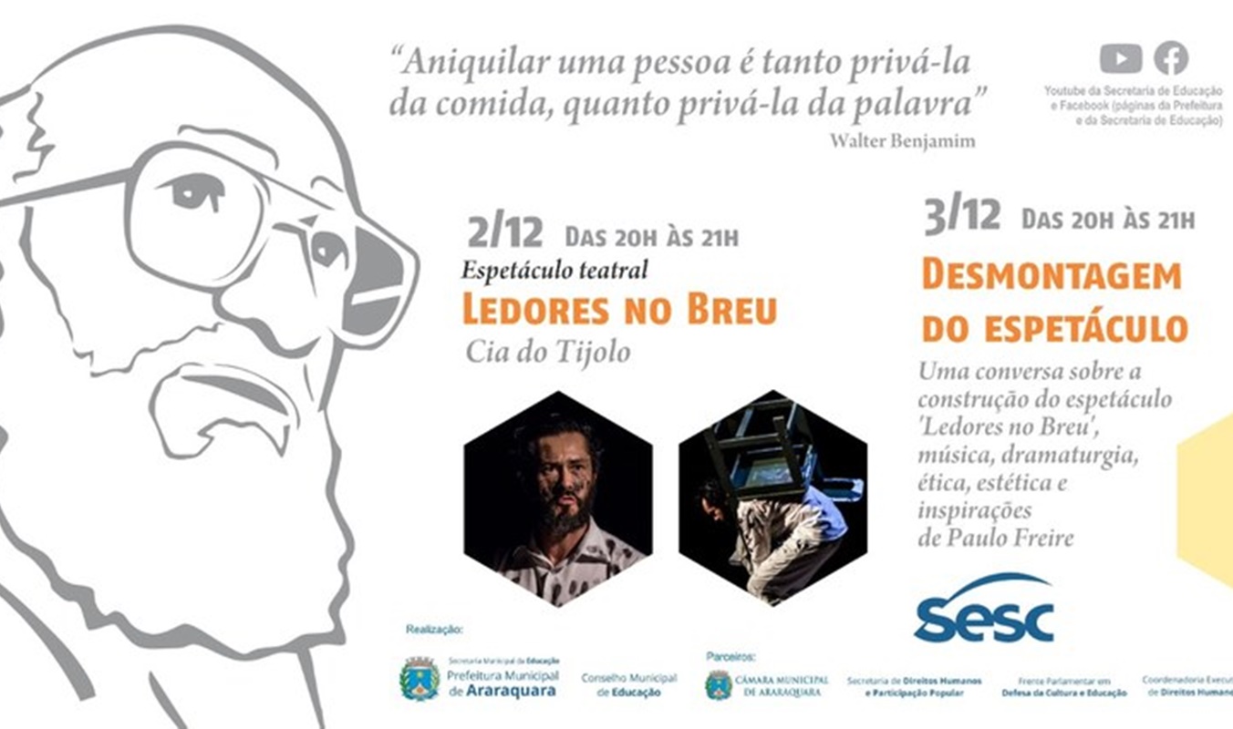 Espetáculo teatral encerra programação em homenagem a Paulo Freire em Araraquara