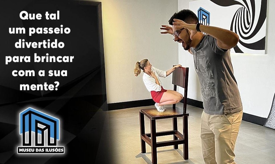 Museu das Ilusões em Campinas - Shopping D. Pedro