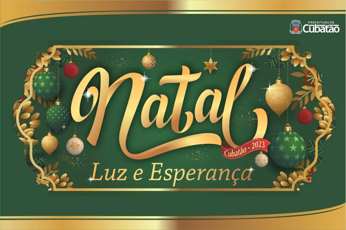 Cubatão divulga programação do ‘Natal Luz e Esperança 2023’
